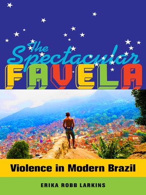 cover image of The Spectacular Favela